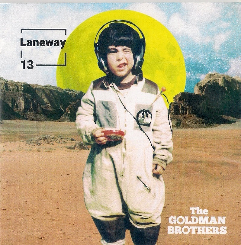 LANEWAY 13" – THE GOLDMMAN BROTHERS"